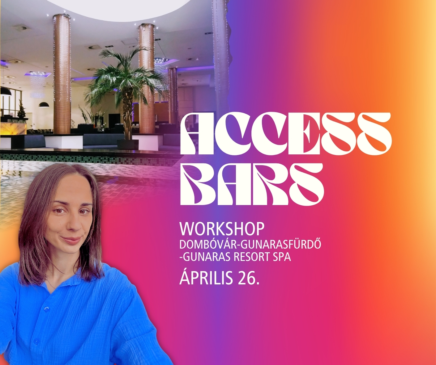 Access Bars - Workshop 04.26